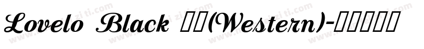 Lovelo Black 黑体(Western)字体转换